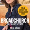Broadchurch: One More Secret (Story 6)