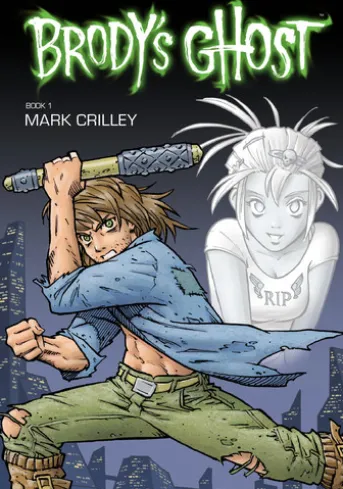 Brody's Ghost Volume 1