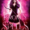 Broken Spells