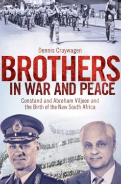 Brothers in War and Peace