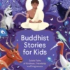 Buddhist Stories for Kids