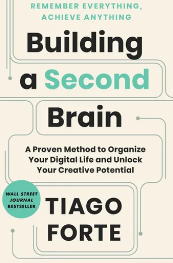 Building a Second Brain