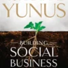 Building Social Business