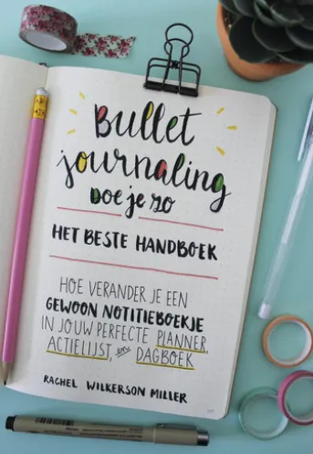Bullet Journaling doe je zo!