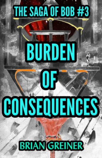 Burden of Consequences