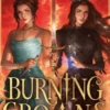 Burning Crowns