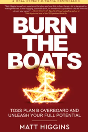 Burn the Boats