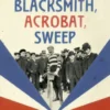 Butcher, Blacksmith, Acrobat, Sweep