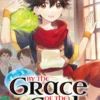 By the Grace of the Gods 09 (Manga)