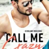 Call Me Crazy