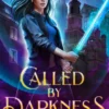 Called by Darkness