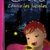 Caméléa comme les lucioles