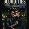 Campus Blood Ties
