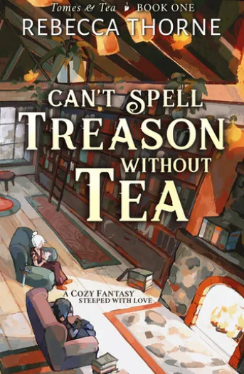 Can't Spell Treason Without Tea