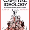 Capital & Ideology: A Graphic Novel Adaptation