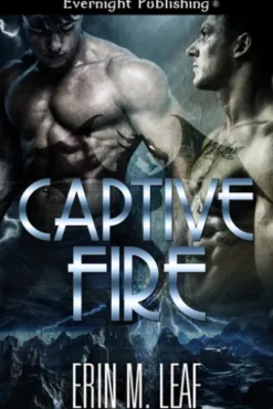 Captive Fire