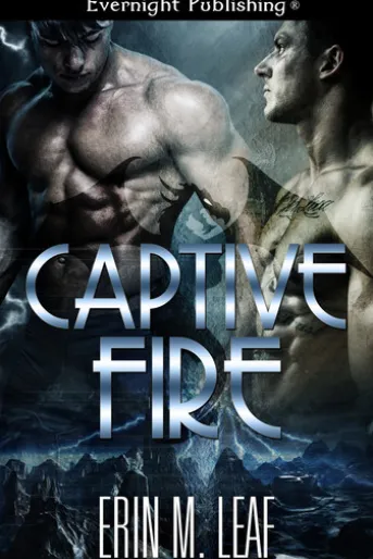 Captive Fire