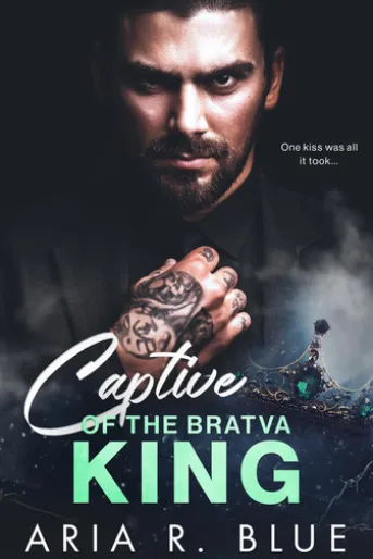 Captive of the Bratva King: Een Dark Maffia Romance