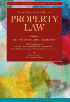 Cases, Materials and Text on Property Law