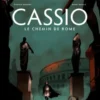 Cassio - tome 5 - Le chemin de Rome