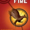 Catching Fire (Hunger Games, Book Two)