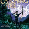 Catching Fire: Illustrated Edition (The Hunger Games #2)