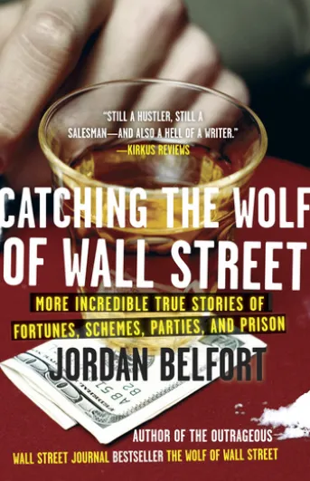 Catching the Wolf of Wall Street