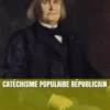 Catéchisme Populaire Républicain