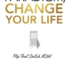 Change Your Paradigm, Change Your Life