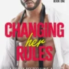 Changing Her Rules