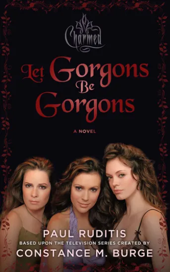Charmed: Let Gorgons Be Gorgons