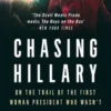 Chasing Hillary