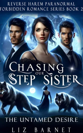 Chasing Our Stepsister
