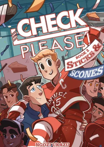 Check, Please! Book 2: Sticks & Scones