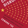 China's Disruptors