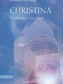 Christina, Book 2: The Vision of the Good