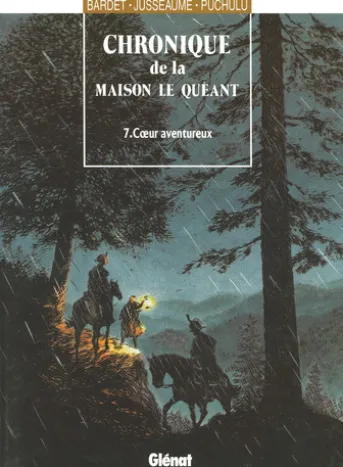 Chronique de la maison Le Quéant - Tome 07