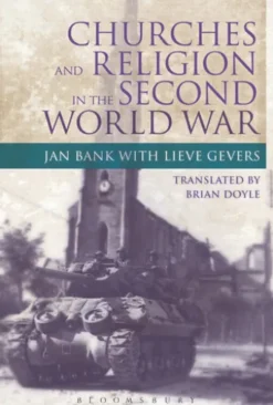 Churches and Religion in the Second World War