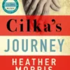 Cilka's Journey