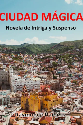 CIUDAD MÁGICA