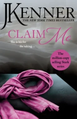 Claim Me: Stark Series Book 2