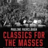 Classics for the Masses