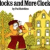 Clocks and More Clocks