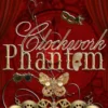 Clockwork Phantom