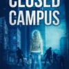 Closed Campus