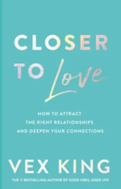 Closer to Love