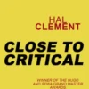 Close to Critical