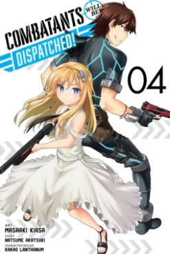 Combatants Will Be Dispatched!, Vol. 4 (manga)