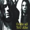 Come As You Are