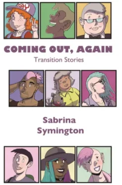 Coming Out, Again